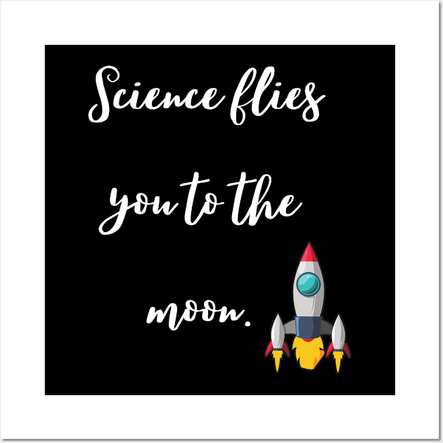 science flies you to the moon Wall Art by Fredonfire